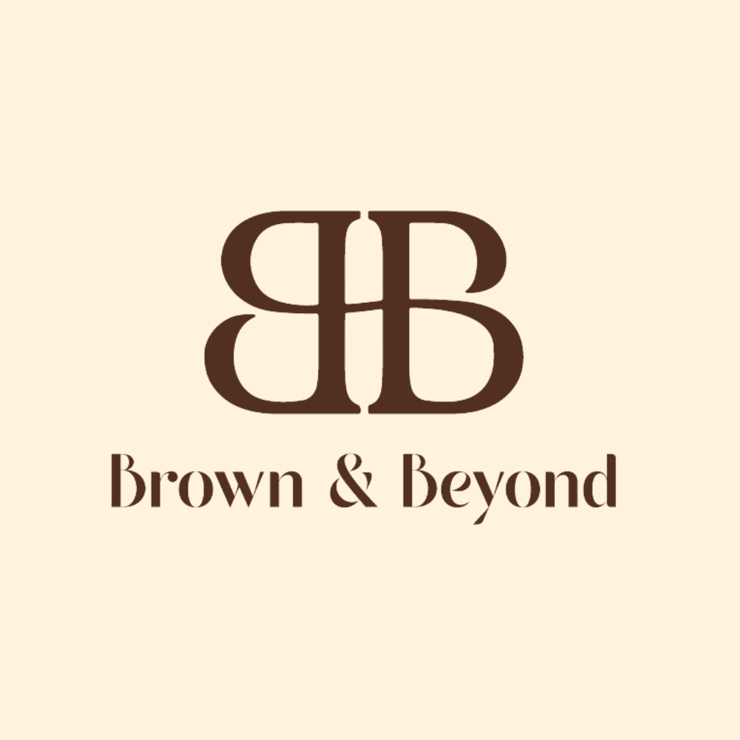 Brown & Beyond